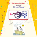 "You Are an Explorer" Awarded Biennial of Illustrations Bratislava 2021 Plaque!