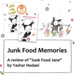 Yashar Hodaei's review of "Junk Food Jane"